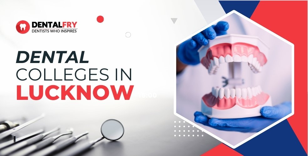 dental-colleges-in-lucknow