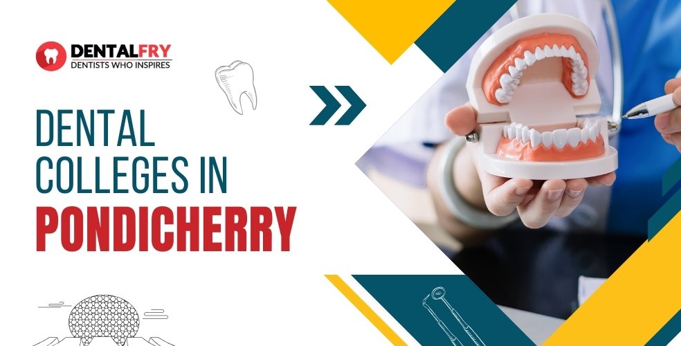 dental-colleges-in-pondicherry