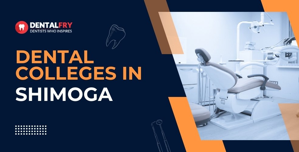 dental-colleges-in-shimoga