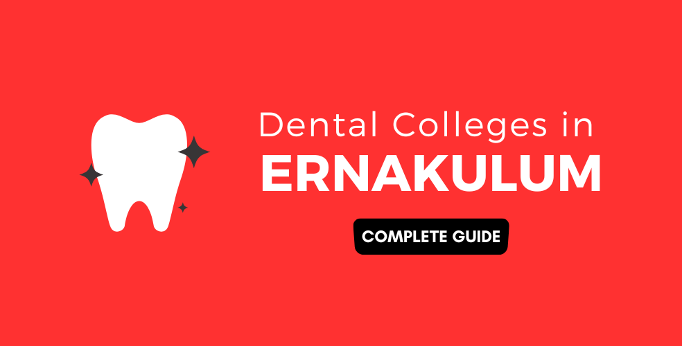Dental Colleges in Ernakulam
