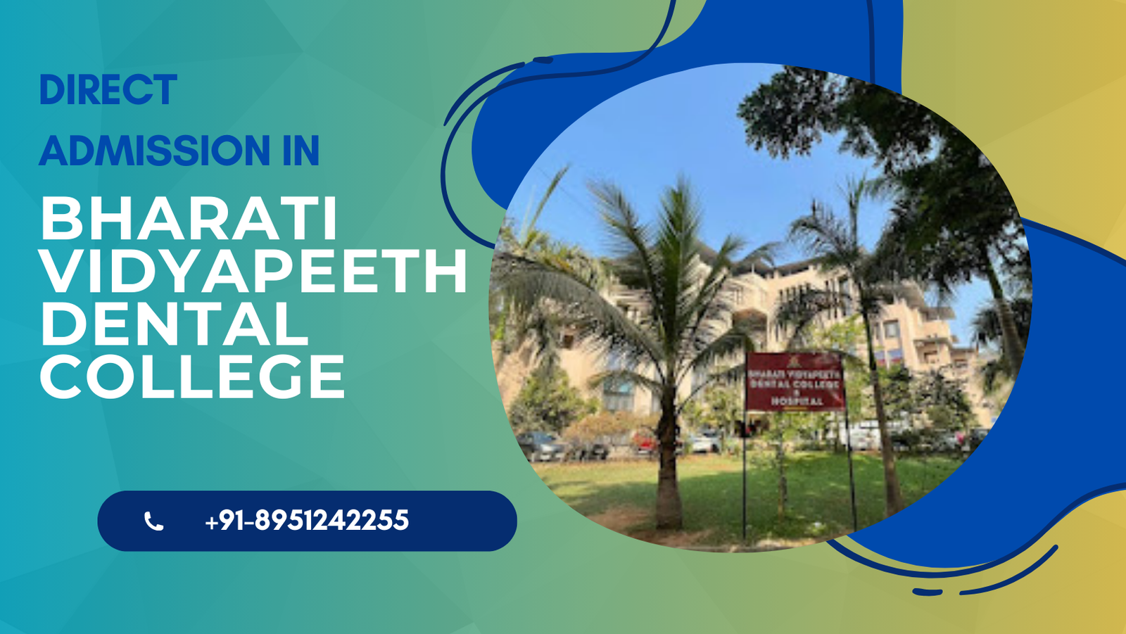 Direct Admission to Bharati Vidyapeeth Dental College & Hospital