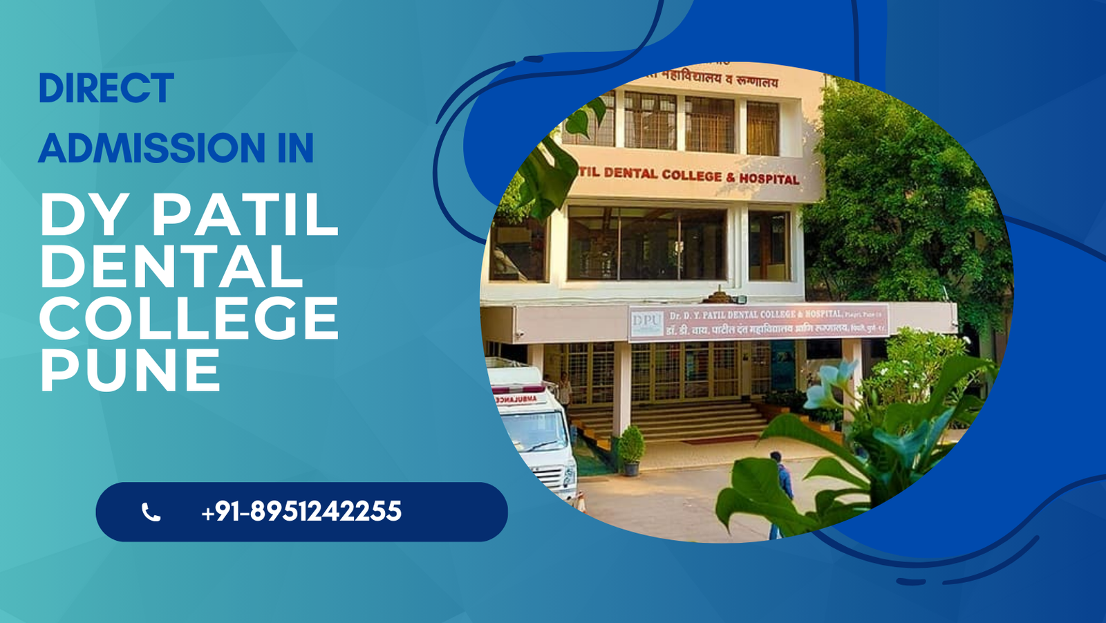 Direct Admission to Dr. DY Patil Dental College Pune