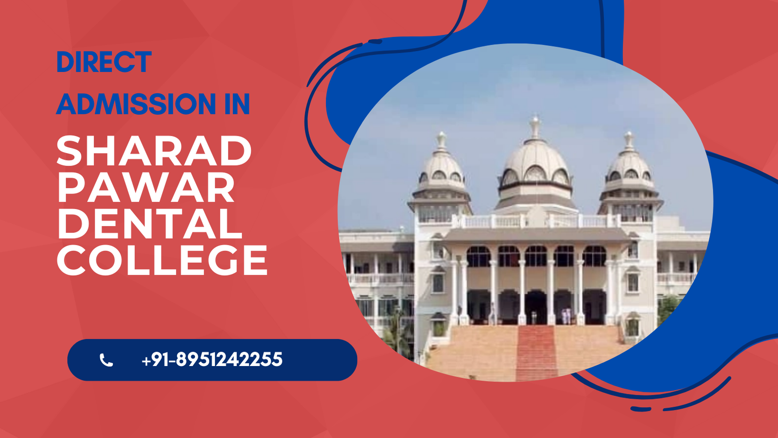 Direct Admission to Sharad Pawar Dental College