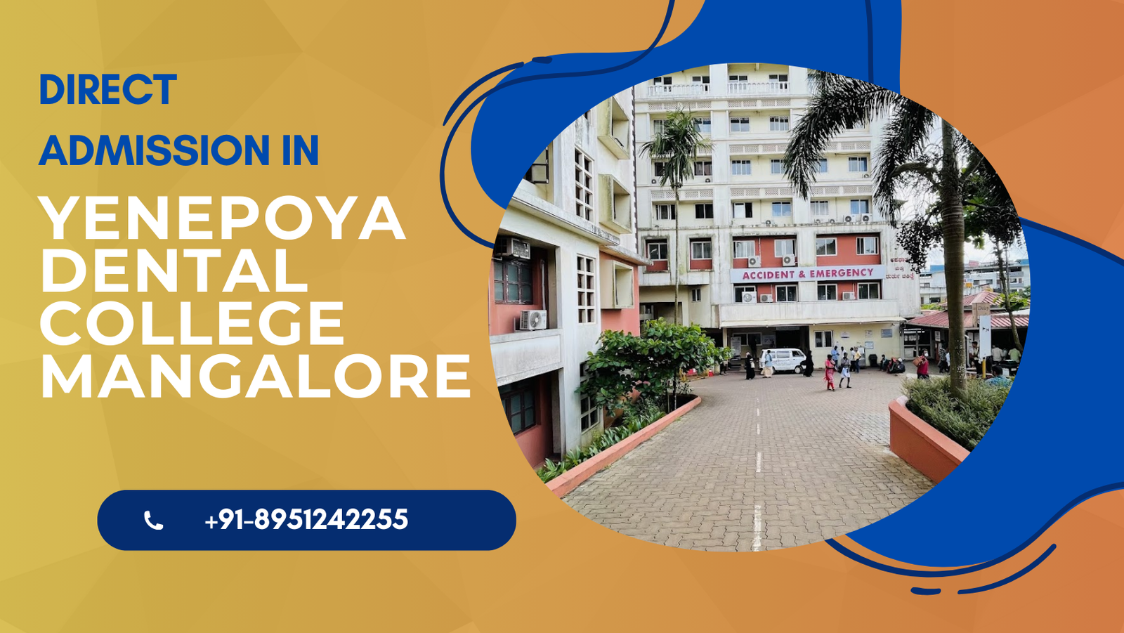 Direct Admission to Yenepoya Dental College