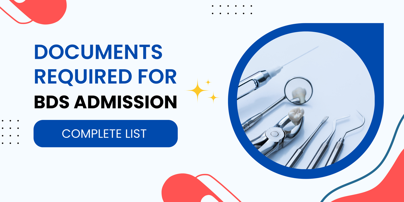 List of documents required for BDS admission